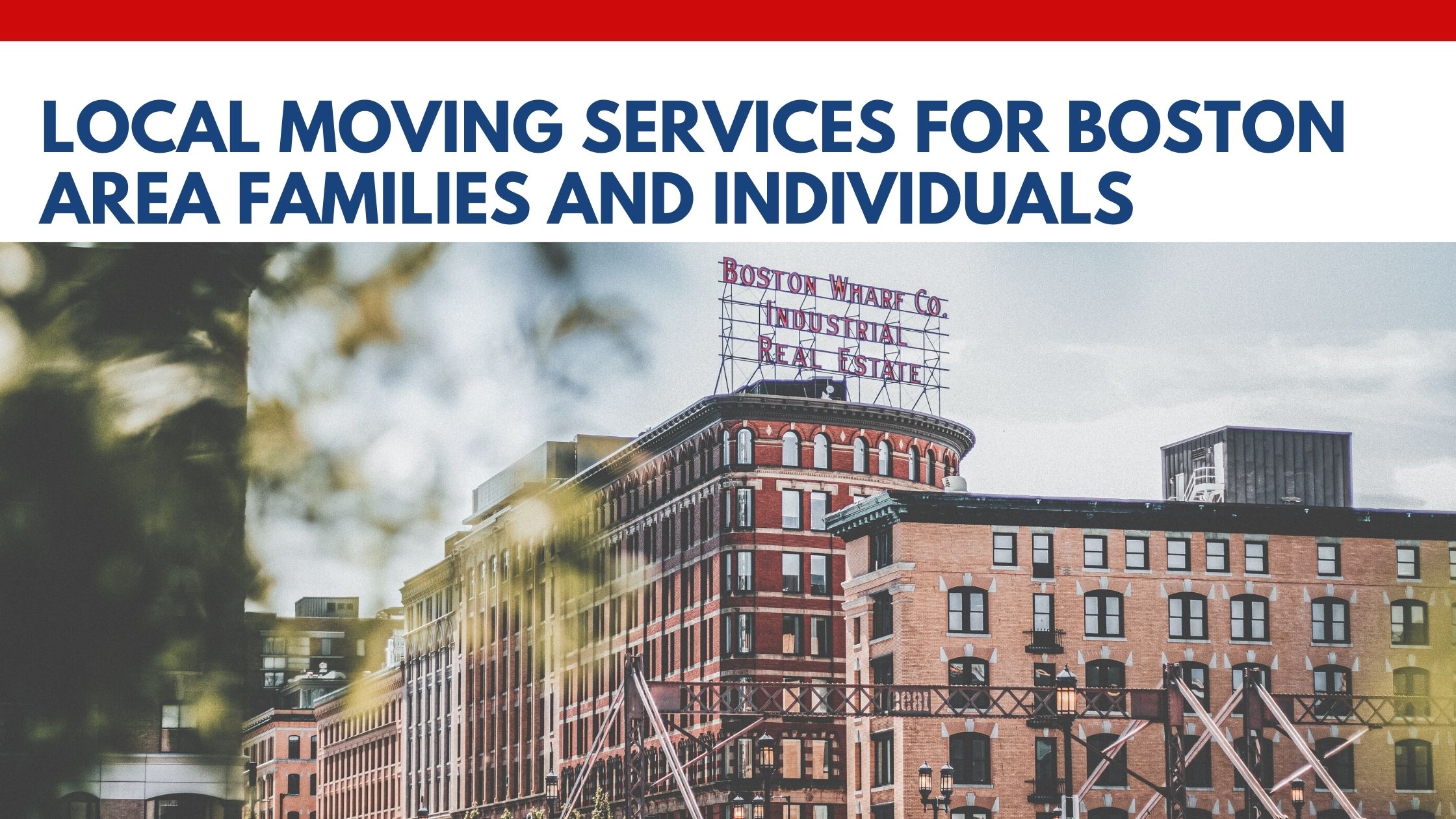 Local Moving Services for Boston Area Families and Individuals
