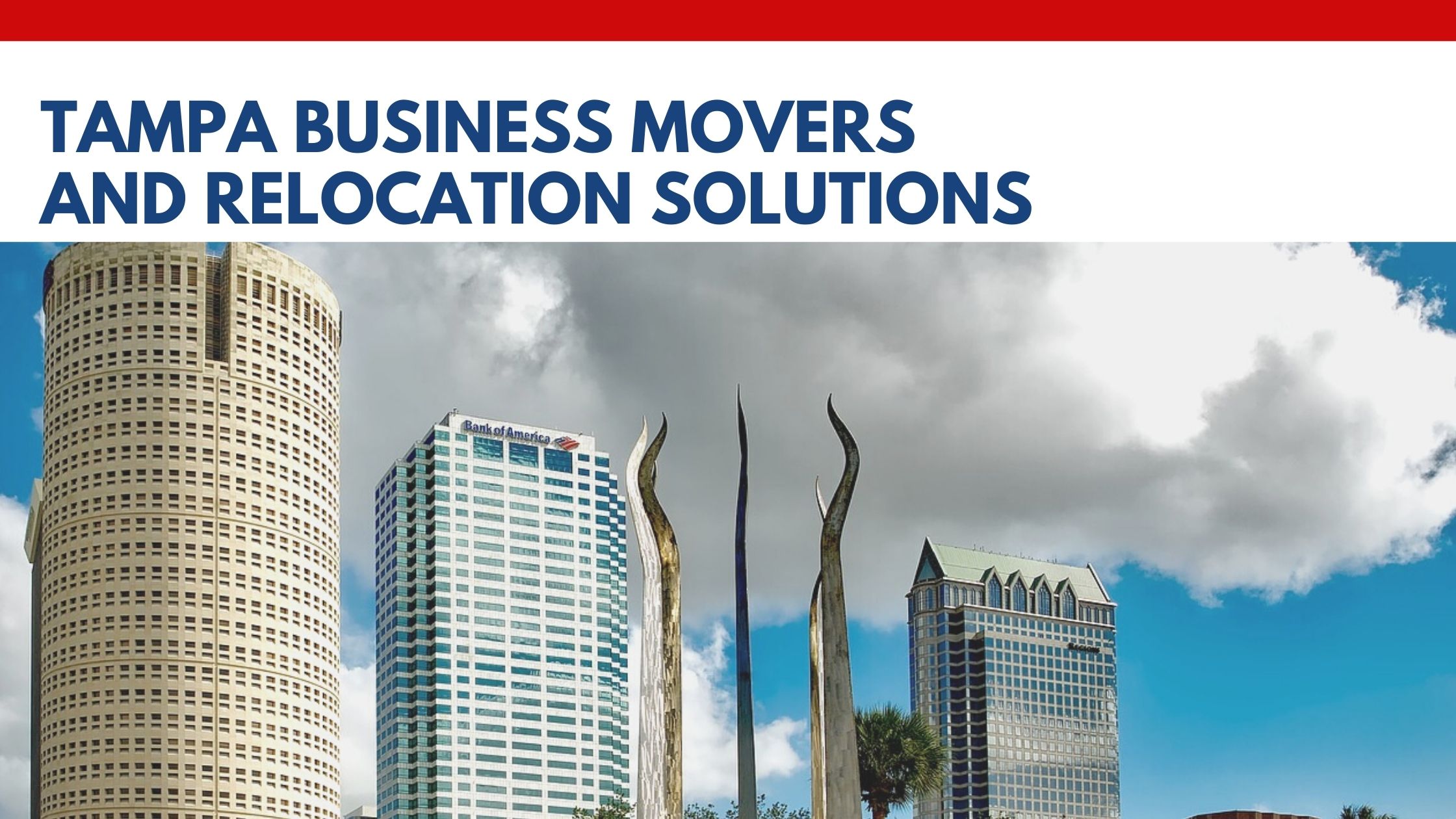 Tampa Business Movers and Relocation Solutions